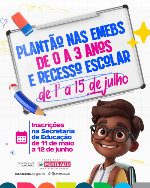 Inscrições para atendimento escolar durante o recesso de julho nas EMEBs são abertas pela Prefeitura